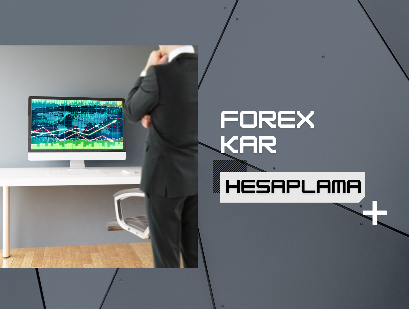 Forex Kar Hesaplama